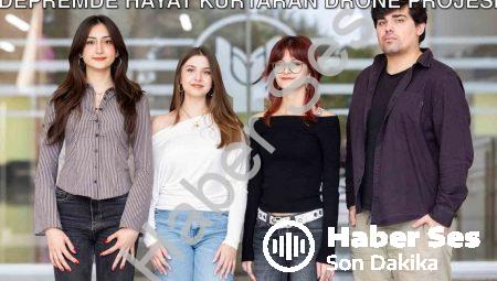 Yaşar Üniversitesi Öğrencilerinden Depremde Hayat Kurtaran Drone Projesi