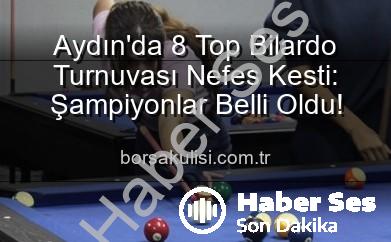 Aydın bilardo turnuvası - Aydın'da Nefes Kesen 8 Top Bilardo Turnuvası Sona Erdi: Şampiyonlar Belli Oldu!