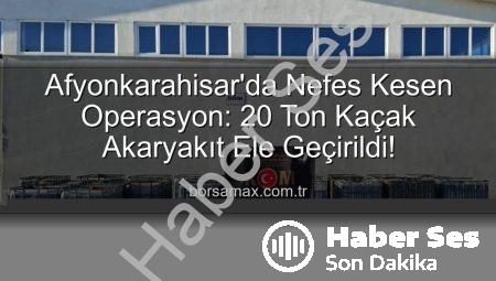 Afyonkarahisar’da Nefes Kesen Operasyon: 20 Ton Kaçak Akaryakıt Ele Geçirildi, Üretim Tesisi Çökertildi!