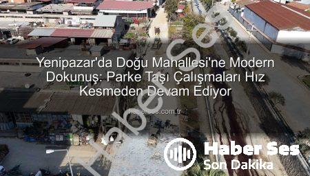 Yenipazar’da Doğu Mahallesi’ne Modern Dokunuş: Parke Taşı Çalışmaları Hız Kesmeden Devam Ediyor