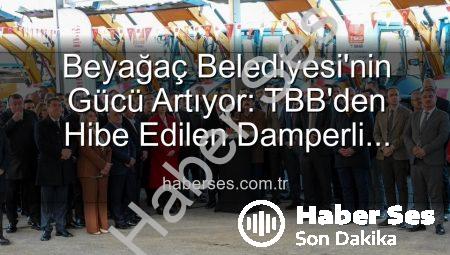 Beyağaç Belediyesi’nin Gücü Artıyor: TBB’den Hibe Edilen Damperli Kamyonet Filoya Katıldı