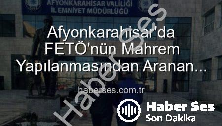 Afyonkarahisar’da FETÖ’nün Mahrem Yapılanmasından Aranan Şahıs Polis Tarafından Cezalandırıldı