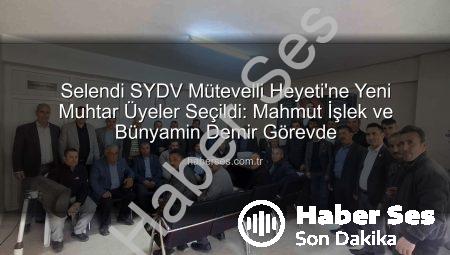 Selendi SYDV Mütevelli Heyeti’ne Yeni Muhtar Üyeler Seçildi: Mahmut İşlek ve Bünyamin Demir Görevde